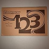 The New Handbook of Timesaving Tables for Weavers, Spinners and Dyers by 