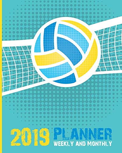 2019 Planner Weekly And Monthly: Calendar Schedule and Organizer. Inspirational Quotes, Volleyball Cover | January 2019 through December 2019 by Paper Pumpkin
