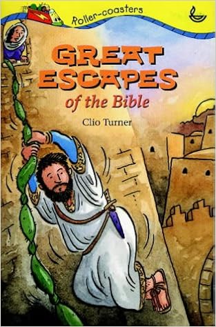 Great Escapes Of The Bible (Bible Rollercoaster S.) : Turner, Clio, Blake,  Beccy: Amazon.co.uk: Books