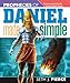 Prophecies of Daniel Made Simple