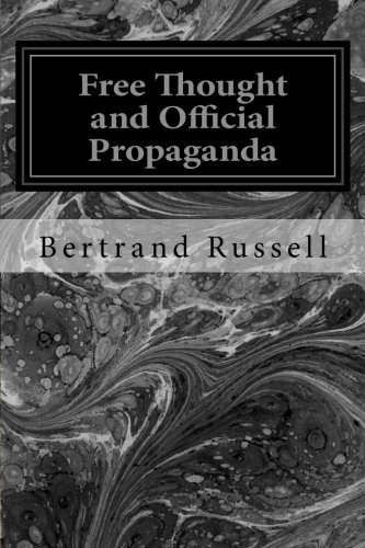 Free Thought and Official Propaganda