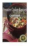Pressure Cooker Recipes by 