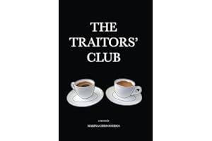 The Traitors' Club: A Memoir