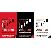 The Gulag Archipelago: An Experiment in Literary Investigation Complete 3 Volumes Collection (Volume 1, 2, 3)