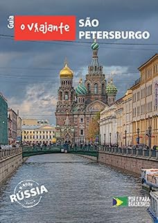 Livro Guia O Viajante: São Petersburgo: Rússia, parte IV