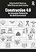 Construction 4.0: An Innovation Platform for the Built Environment by 