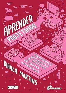 Livro Aprender projetando: Professores designers de práticas de ensino-aprendizagem