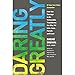 Daring Greatly: How the Courage to Be Vulnerable Transforms the Way We Live, Love, Parent, and Lead