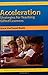 Acceleration Strategies for Teaching Gifted Learners