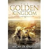 The Golden Kingdom: Creation Is Awakened