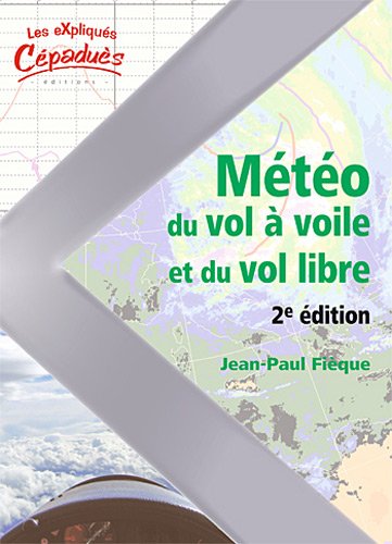 La  météo du vol à voile et du vol libre