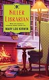 Front cover for the book Killer Librarian by Mary Lou Kirwin