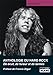 ANTHOLOGIE DU HARD ROCK De larme, de bruit et de fureur (French Edition) by Jérôme Alberola