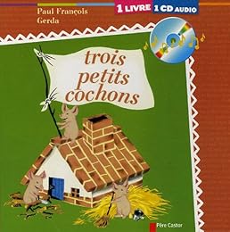 Trois petits cochons