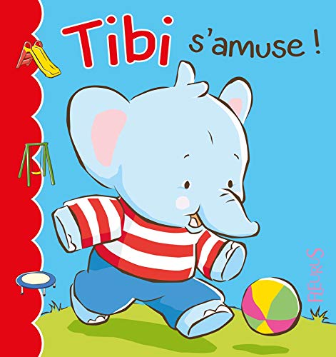 Tibi s'amuse! (French Edition) by (Album)