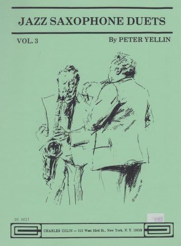 Jazz Saxophone Duets V.3 by Peter Yellin