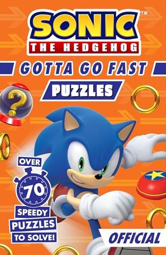 Sonic the Hedgehog Gotta Go Fast Puzzle Book: Packed with over 70 speedy puzzles, the perfect gift for Sonic fans aged 5, 6, 7, 8, 9, 10