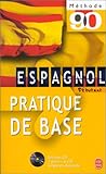 Espagnol pratique de base by