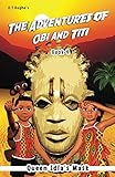 The Adventures of Obi and Titi: Queen Idia's Mask