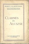 CLARINES DEL ALCAZAR. EXALTACION LIRICA DE SEGOVIA Y SU PROVINCIA.