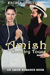 Amish Country Tours 3 Amish Country Tours Amish Romance Series An Amish
Of Lancaster County Saga Volume 3