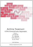 Asthma Treatment : A Multidisciplinary Approach, Olivieri, D. and Barnes, P. J., 0306442159