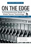 On the Edge: A Comprehensive Guide to Blade Server Technology