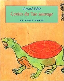 Contes du tao sauvage
