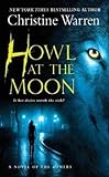 Front cover for the book Howl at the Moon by Christine Warren