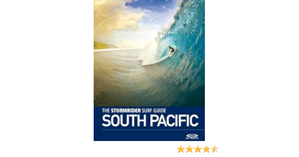 The Stormrider Surf Guide South Pacific (Stormrider Surf Guides) (English Edition)