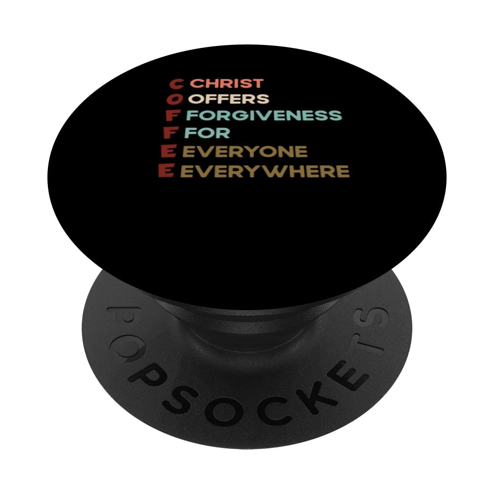 Coffee Christ Offers Forgiveness For Everyone Everywhere PopSockets Swappable PopGrip