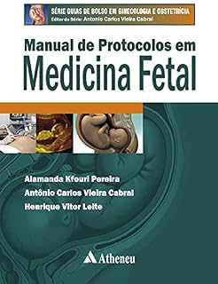 Livro Manual de Protocolos em Medicina Fetal (eBook)