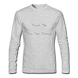 LuTongDen Neck Long Sleeve Cotton T Shirt For Men Trust Me You Can Dance Tee Shirts SizeKey1HeatherGray