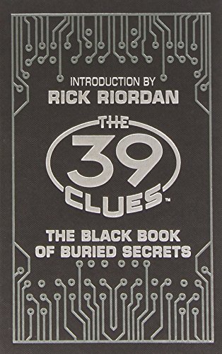The 39 Clues: The Black Book of Buried Secrets