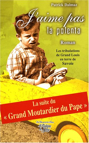 J'aime pas la polente [sic]