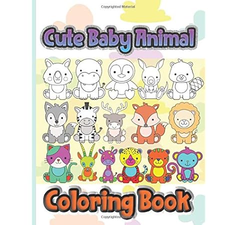Cute Baby Animals Coloring Book Learn To Color And Scribble On Big Drawings Pennac Amandine 9798622385032 Amazon Com Books