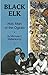 Black Elk: Holy Man of the Oglala by Steltenkamp