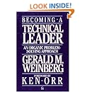 Becoming a Technical Leader: An Organic Problem-Solving Approach