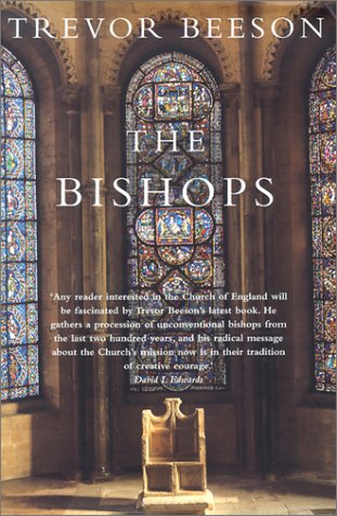 The Bishops by Trevor Beeson