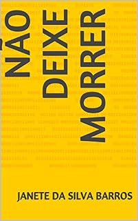 Livro Não deixe morrer