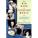The Big Book of Country Music: A Biographical Encyclopedia
