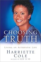 Choosing Truth: Living an Authentic Life