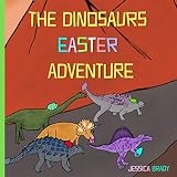 The Dinosaurs Easter Adventure