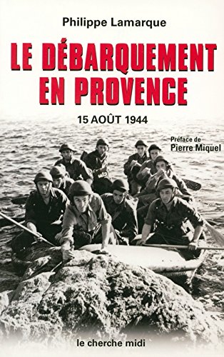 Le  débarquement en Provence