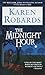 The Midnight Hour: A Novel by Karen Robards