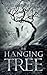 The Hanging Tree: A Post Apocalyptic Thriller (The Zed Files Trilogy Book 1)