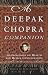 A Deepak Chopra Companion: Illuminations on Health and Human Consciousness by Deepak Chopra, Leon Nacson