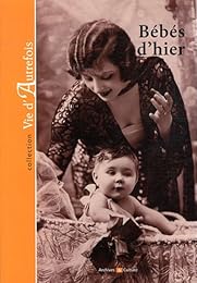 Bébés d'hier