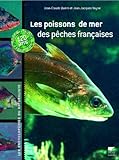 Image de Les poissons de mer des pêches françaises (French Edition)