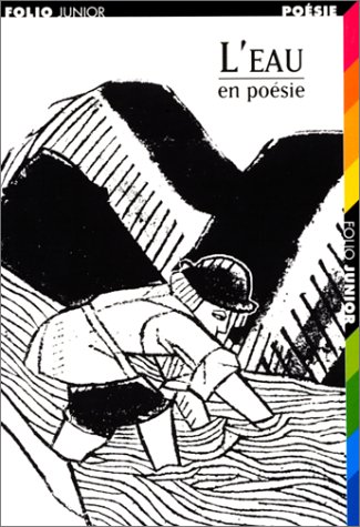 L'Eau en poésie by Sylvie Puech, Colline Faure-Poirée